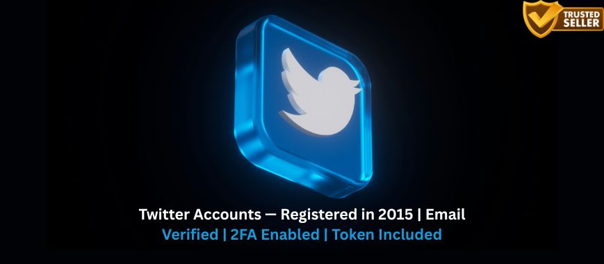 Twitter Accounts — Registered in 2015 | Email Verified | 2FA Enabled | Token Included