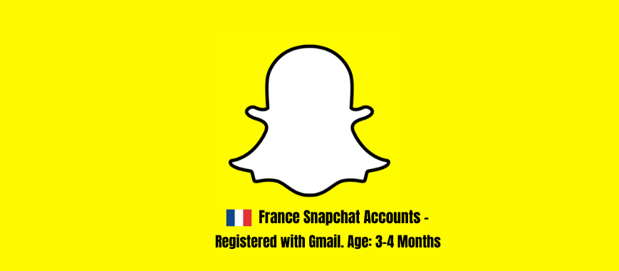 France (FR) Snapchat Accounts - Registered with Gmail. Age: 3-4 Months