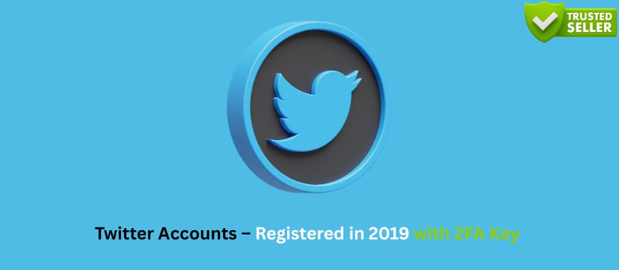 Twitter Accounts – Registered in 2019 with 2FA Key Slide 1