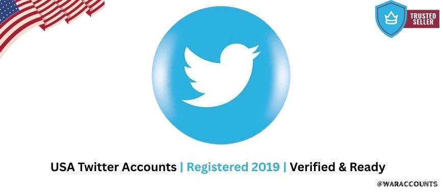 USA Twitter Accounts | Registered 2019 | Verified & Ready