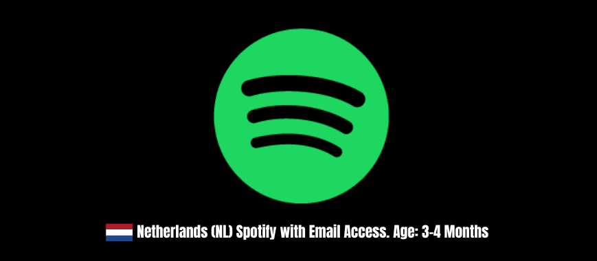 Netherlands (NL) Spotify with Email Access. Age: 3-4 Months