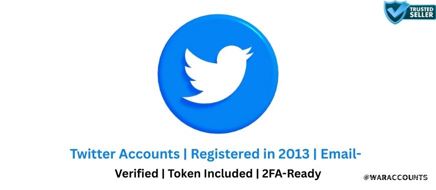 Twitter Accounts | Registered in 2013 | Email-Verified | Token Included | 2FA-Ready