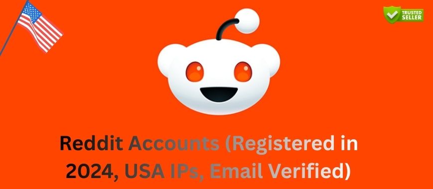 Reddit Accounts (Registered in 2024, USA IPs, Email Verified) Slide 1
