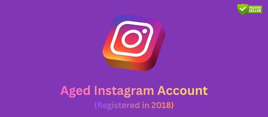 Aged Instagram Accounts (Registered in 2018) Slide 1