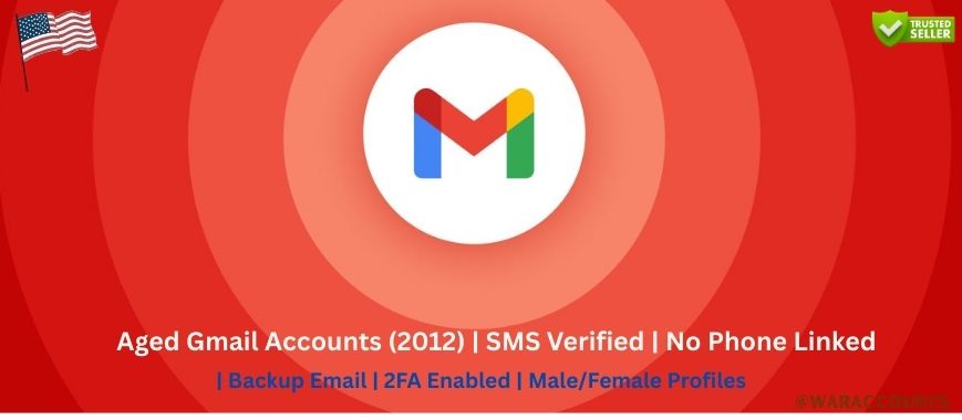 Aged Gmail Accounts (2012) | SMS Verified | No Phone Linked | Backup Email | 2FA Enabled | Male/Female Profiles Slide 1