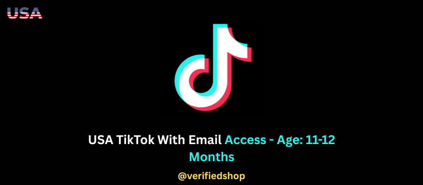 USA TikTok With Email Access - Age: 11-12 Months